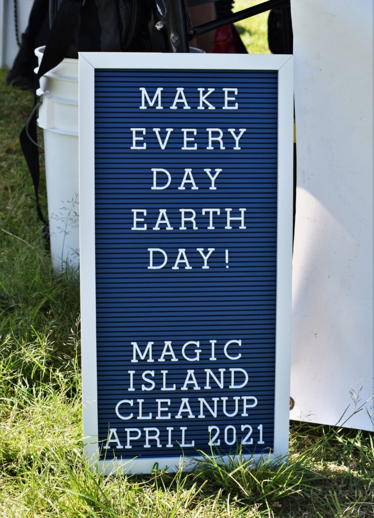 Magic Island Earth Day Cleanup Sign